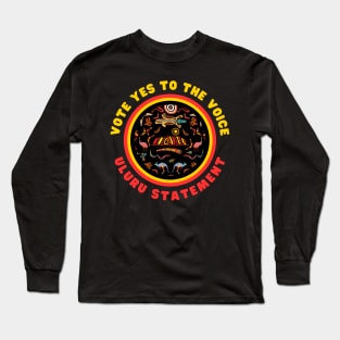 Vote Yes To The Voice - Uluru Statement Long Sleeve T-Shirt